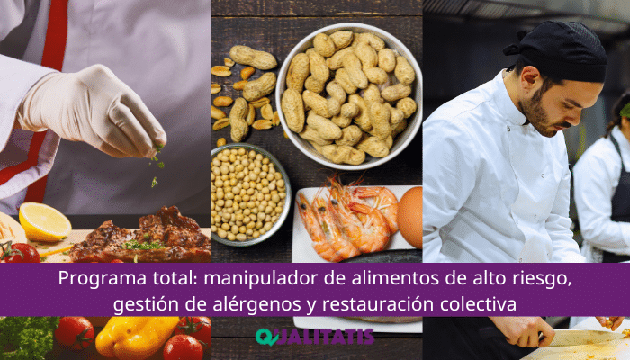 Programa total de formación: manipulador de alimentos, alérgenos y restauración colectiva