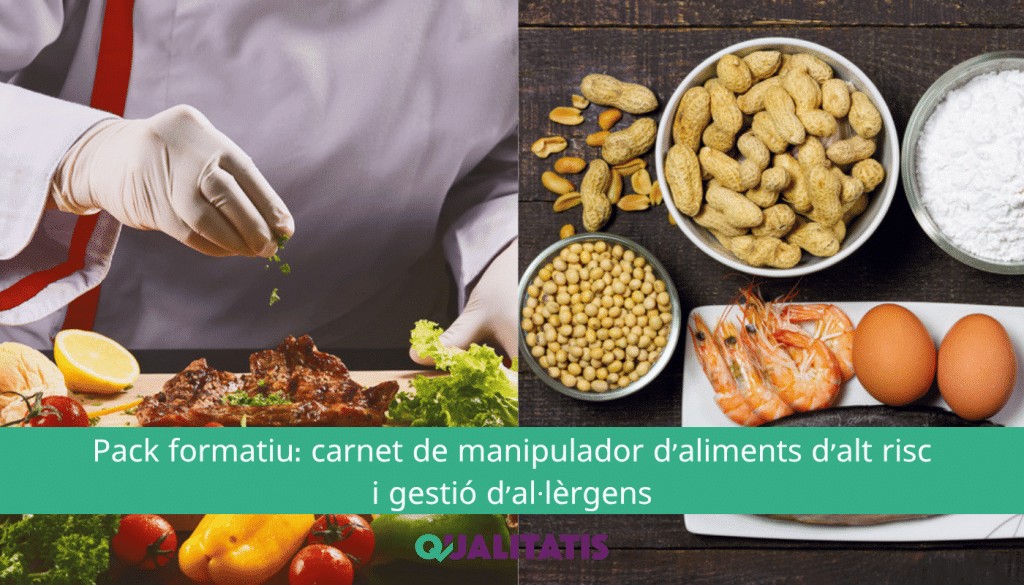 Pack formatiu: carnet de manipulador d'aliments d'alt risc i gestió d'al·lèrgens
